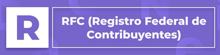 RFC（墨西哥纳税登记号）