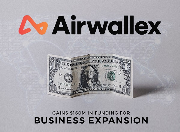 Airwallex：打破全球支付清算不透明，做万亿市场流通的推手