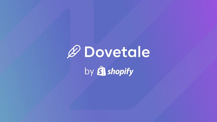 Shopify收购营销自动化技术公司Dovetale