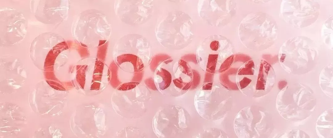美妆届“Supreme”Glossier是如何缔造自己资本王国的？