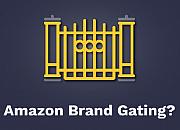 Amazon Brand Gating