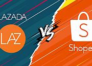  东南亚跨境电商双头：Shopee和Lazada，共存还是吞噬？
