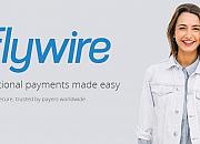 支付独角兽Flywire获1.2亿美元投资，高盛领投