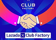 印度电商Club Factory入驻Lazada 助力商家出海东南亚