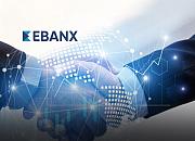 巴西跨境商务平台EBANX完成新一轮4.3亿美元融资